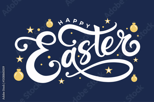 happy Easter letter hand written calligraphy with golden stars and baubles on blue background banner or header