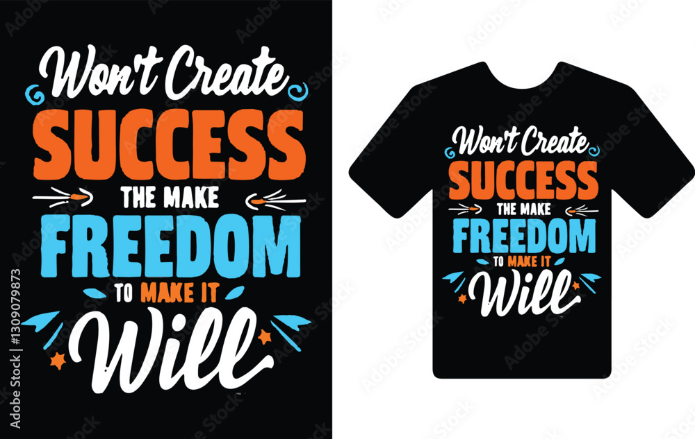 typography t shirt design. typography t shirt design.