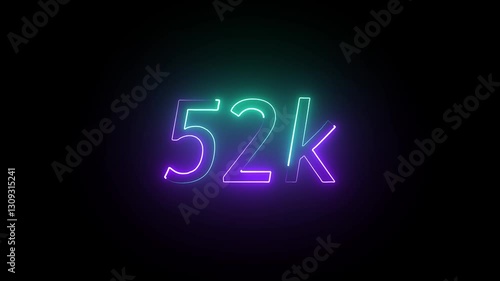 Wallpaper Mural glowing neon 52K text animation on black background. 52k Followers Celebration text animation. Torontodigital.ca