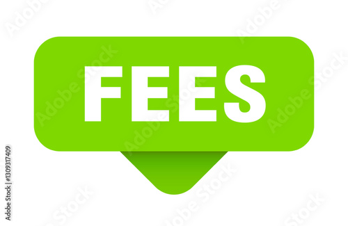 fees sticker. fees sign on transparent background