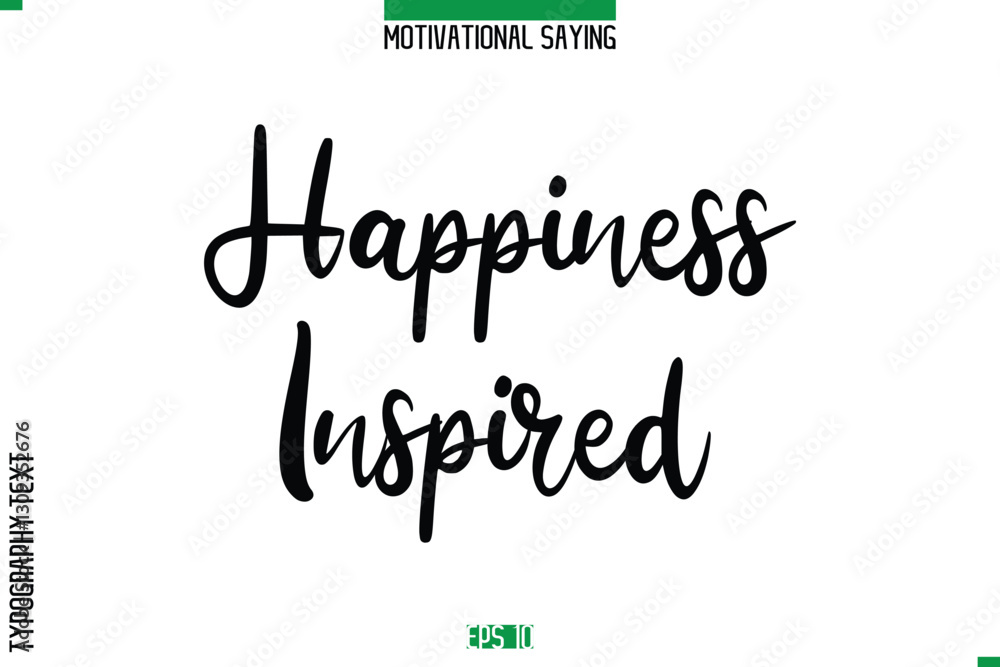 Happiness Inspired Cursive Typography Text Inspirational Caption Happiness Inspired Cursive Typography Text Inspirational Caption