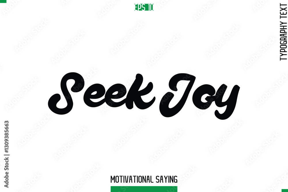 Seek Joy Typography Text Inspirational Caption Seek Joy Typography Text Inspirational Caption