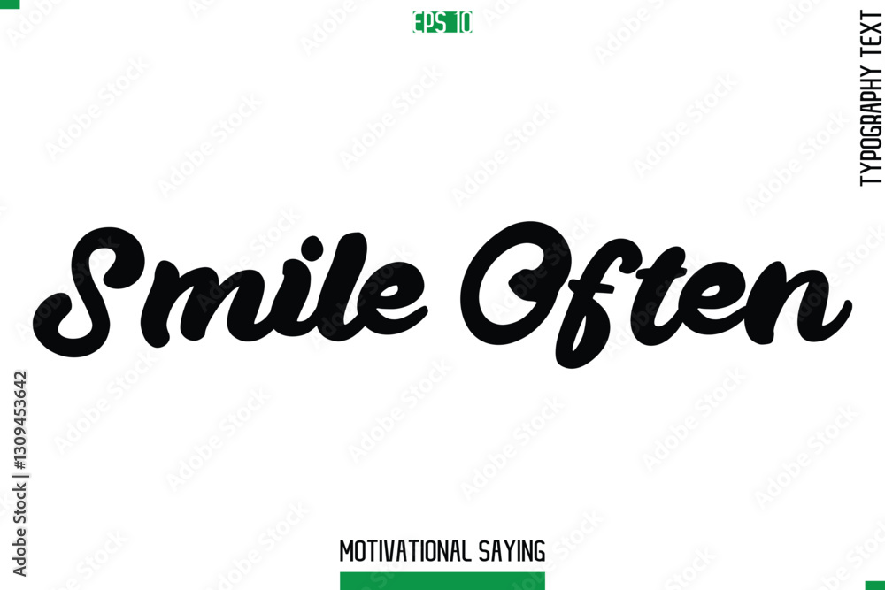Fototapeta premium Smile Often Typography Text Inspirational Caption