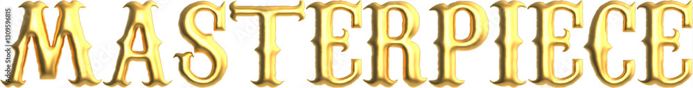 Masterpiece golden text , 3d rendering Masterpiece golden text , 3d rendering