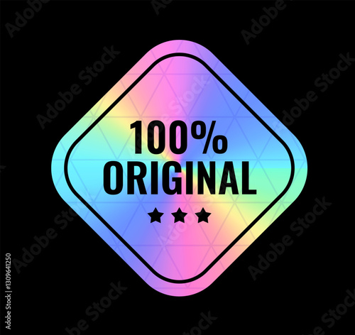 Holographic sticker. Cool Y2k Patches With Gradient Shiny Texture. 100 percent original emblem with rainbow effect. Geometric Label or Mockup in rhombus shape. Realistic vector illustration