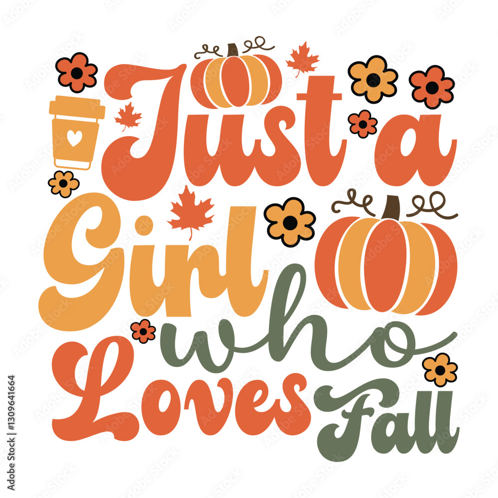 Fototapeta premium just a girl who loves fall