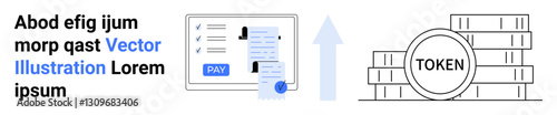 Financial document with receipt slip, PAY button, upward arrow, and token stacks representing transactions, growth, cryptocurrency, blockchain, and digital economy. Ideal for finance fintech