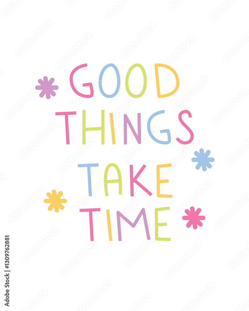 A motivational design featuring the phrase A motivational design featuring the phrase