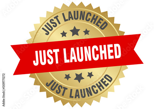 just launched. just launched round red and gold label isolated on transparent background