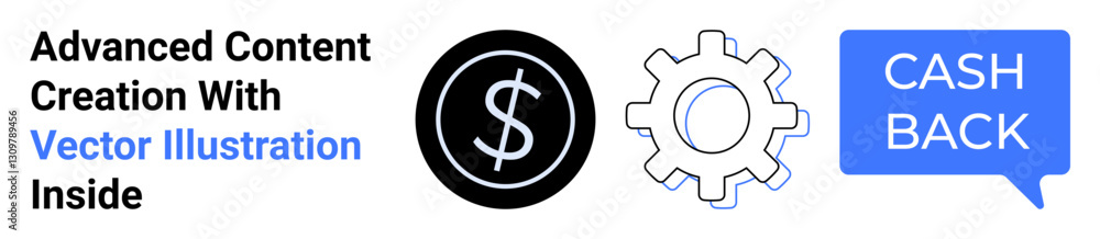 Dollar sign coin, gear symbol, and cash back speech bubble promoting financial benefits. Ideal for business tools, productivity, e-commerce, discounts, customer engagement, rewards flat landing page Dollar sign coin, gear symbol, and cash back speech bubble promoting financial benefits. Ideal for business tools, productivity, e-commerce, discounts, customer engagement, rewards flat landing page