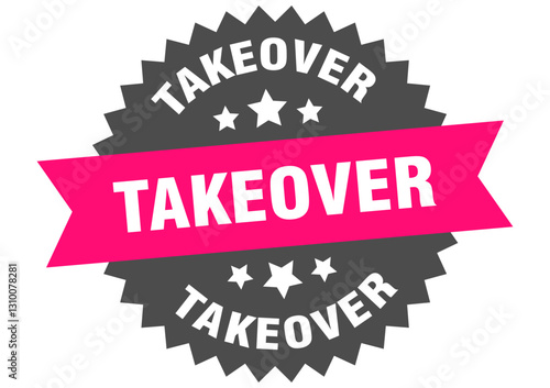 takeover. takeover round pink label isolated on transparent background