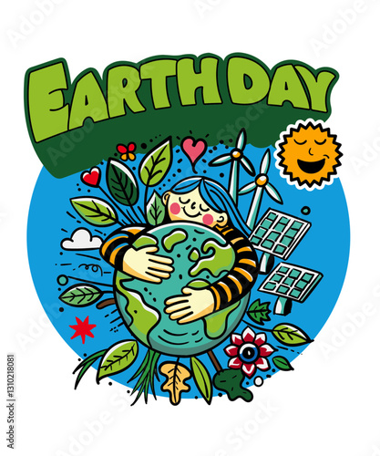 A colorful and joyful cartoon illustration celebrating Earth Day, featuring a person hugging the planet, surrounded by nature, renewable energy, and a smiling sun.
