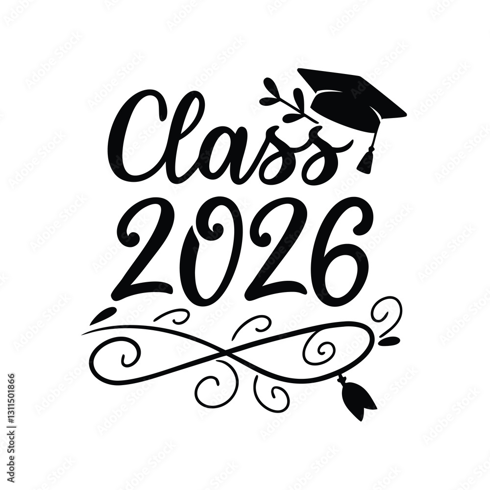 Fototapeta premium Classic Graduation Typography - Class of 2026 D