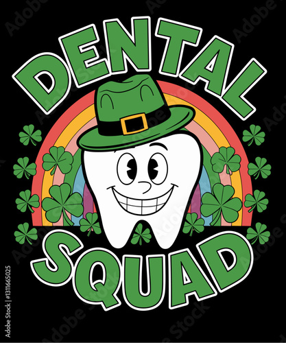 Dental Squad Funny Teeth St Patricks Day Tooth Dentist
