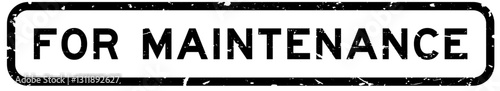 Grunge black for maintenance word rubber square seal stamp on white background