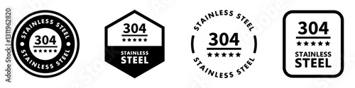 Stainless Steel 304. Rust resistance stickers isolated on white.