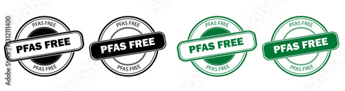 PFAS Free Certification Stamps Set in Multiple Colors. Collection of four circular PFAS-free certification stamps in black and green variations for product packaging, labeling and marketing materials.