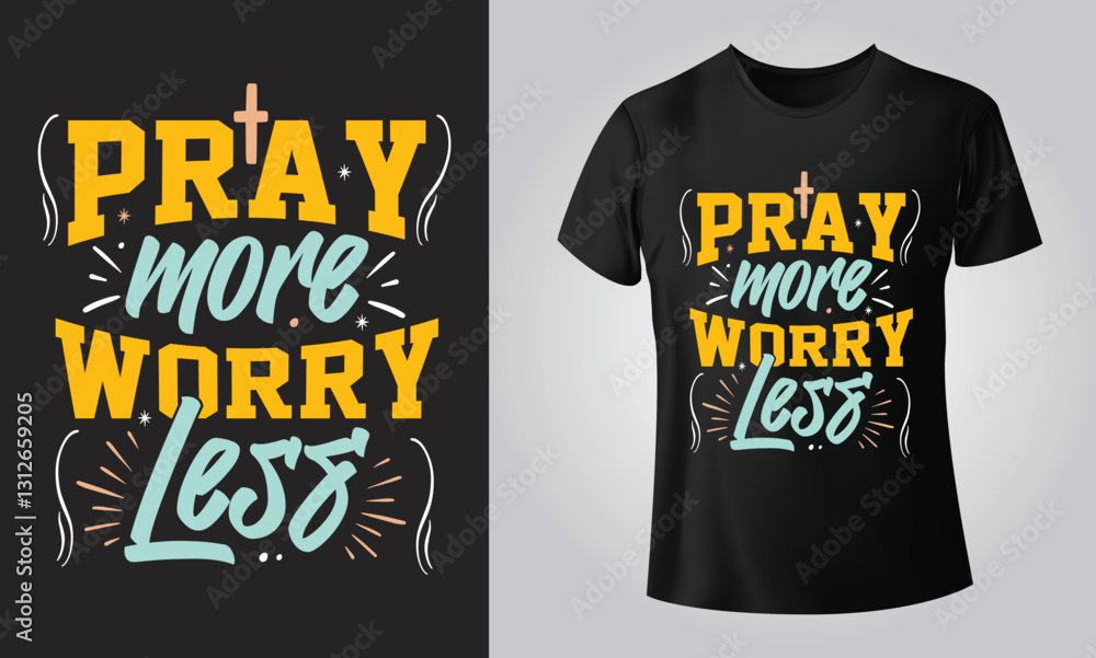 Pray More, Worry Less | Christian Quote Digital Design | DTF, EPS | Cut File for Cricut, Silhouette | Inspirational Religious Art Pray More, Worry Less | Christian Quote Digital Design | DTF, EPS | Cut File for Cricut, Silhouette | Inspirational Religious Art