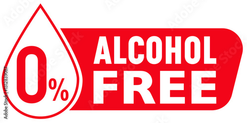 Zero percent alcohol, message with stylized droplet and bold text. Red and white graphic design creates striking contrast, emphasizing the alcohol-free aspect.