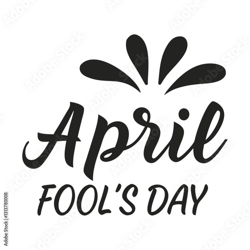 "April Fool’s Day – Funny Prank Celebration & Hilarious Tricks"