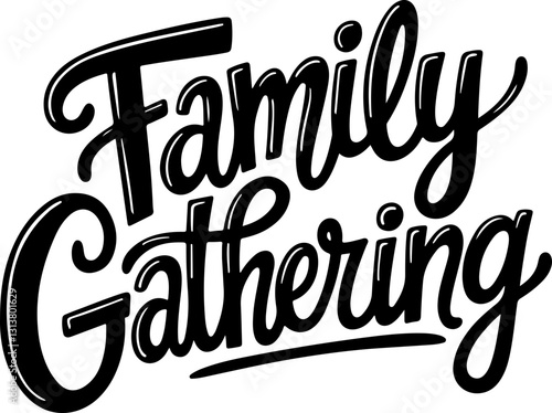 Family Gathering.