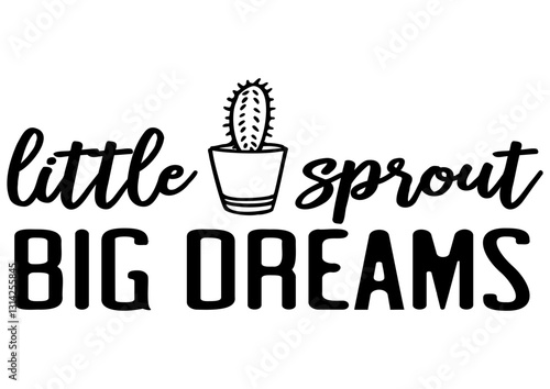 Little Sprout, Big Dreams