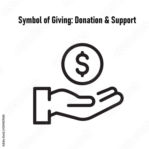 Symbol of Giving: Donation & Support | Hand Holding Money Icon | Financial Aid Vector