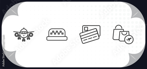 outline icons set - airport terminal concept. plane front view, taxi, two credit cards, duty free bag.
