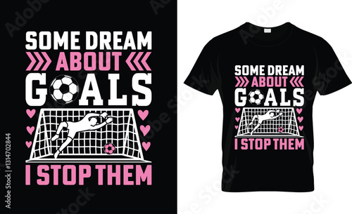 Some Dream About Goals I Stop Them. Sports Mom Sweatshirt, Mama Crewneck, Game Day Sweatshirt, Soccer Mom Sweat, Gift for Mom, Soccer Sweatshirt, Shirt Customized Soccer Shirt, Soccer Mom Shirt