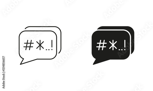 Cyberbullying Symbol. Speech Bubble With Censored Bad Words Pictogram. Swear And Argue Line and Silhouette Icon Set. Customer Complain. Editable Stroke. Isolated Vector Illustration