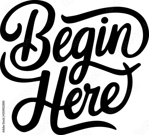 Begin Here.