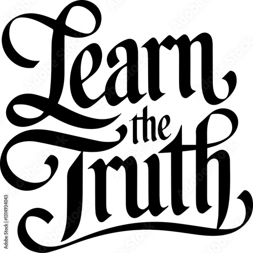 Learn the Truth.
