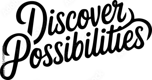 Discover Possibilities.
