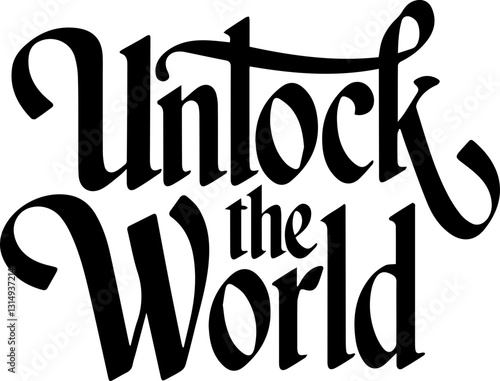 Unlock the World.