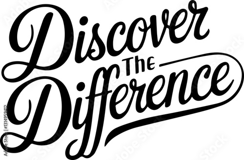 Discover the Difference.
