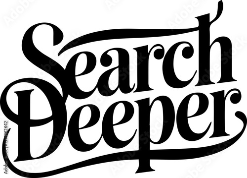Search Deeper.