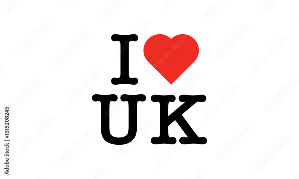 I Love UK UNITED KINGDOM Country Red Heart T-Shirt Sweatshirt Digital Vector Black Lettering Design I Love UK UNITED KINGDOM Country Red Heart T-Shirt Sweatshirt Digital Vector Black Lettering Design