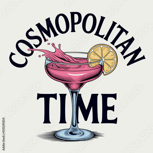 Vector graphic of a cosmopolitan cocktail with lemon slice and splash, bold lettering