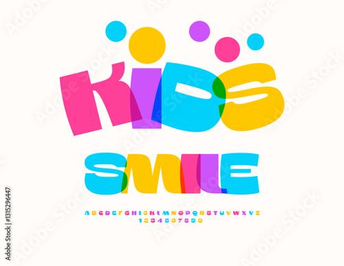 Vector Holiday badge Kids Smile. Cute Children Font. Bright Colorful Joyful Alphabet Letters and Numbers set.