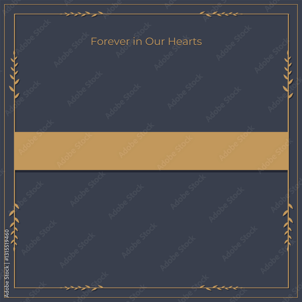 Fototapeta premium Forever in Our Hearts: Memorial Invitation Template Illustration with Text Box and gold frame 