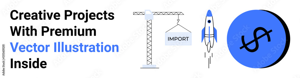 Construction crane with container, soaring rocket, and dollar icon emphasizing innovation, business growth, global trade, progress, economic development. Ideal for startups, logistics finance Construction crane with container, soaring rocket, and dollar icon emphasizing innovation, business growth, global trade, progress, economic development. Ideal for startups, logistics finance