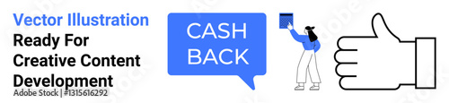 Speech bubble labeled Cash Back, thumbs-up symbol, and a woman placing a wallet. Ideal for promotion, customer loyalty, financial rewards, savings strategy, e-commerce, bonus programs flat landing