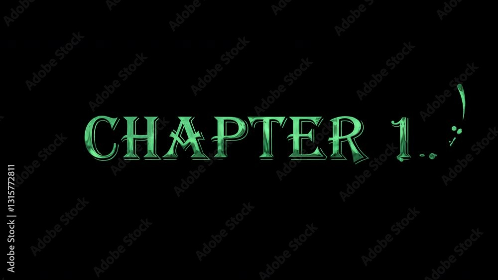 Chapter 1 Text Animation Written Green typography, alpha channel, 3D 4K motion, elegant handwritten animated, for Event, Celebrations, social media feed Chapter 1 Text Animation Written Green typography, alpha channel, 3D 4K motion, elegant handwritten animated, for Event, Celebrations, social media feed