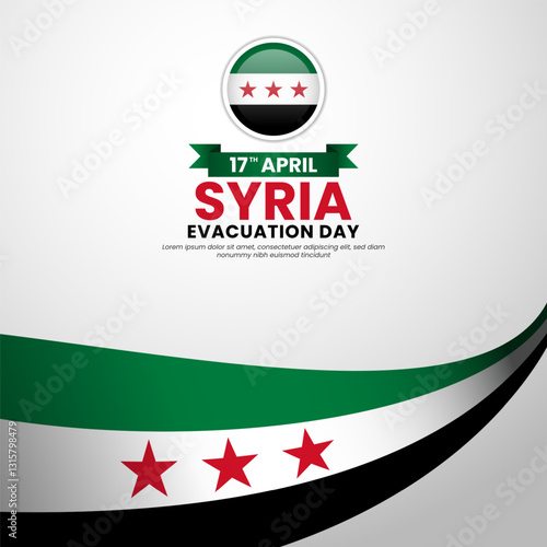 Syria Flag Waving Square Banner Background for Evacuation Day Concept Design with blank space area
