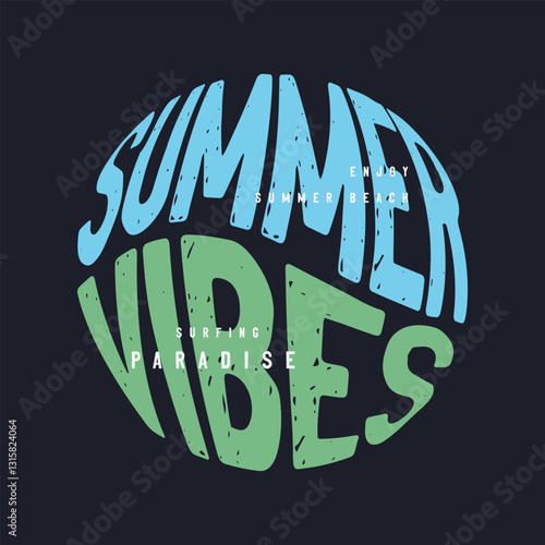 Summer vibes Illustration typography for t shirt, poster, logo, sticker, or apparel merchandiseIllustration typography for t shirt, poster, logo, sticker, or apparel merchandise