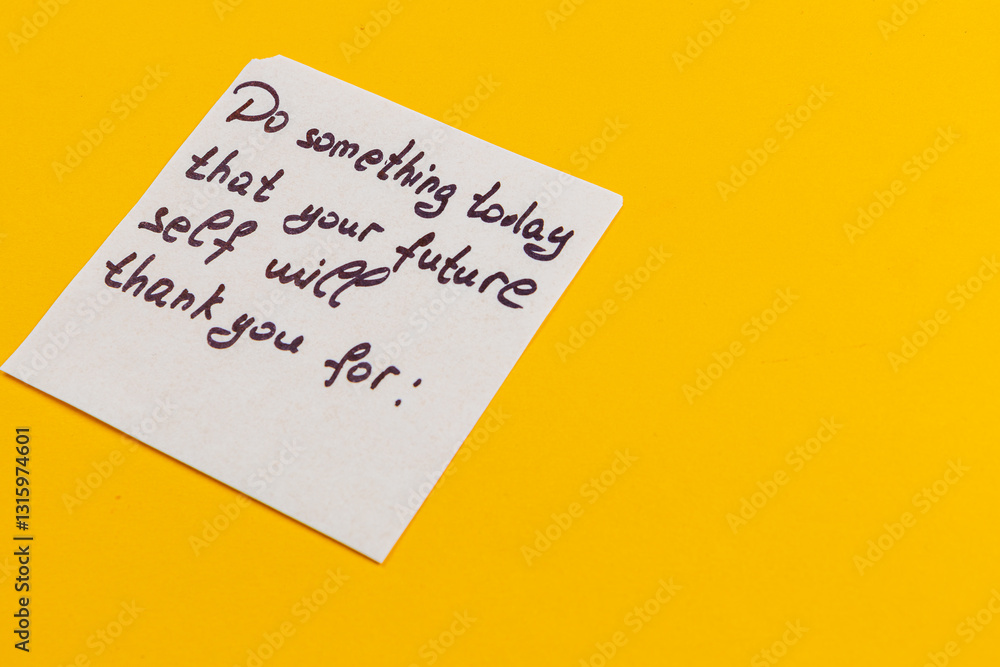 Motivational note reminding to take action for a better future Motivational note reminding to take action for a better future