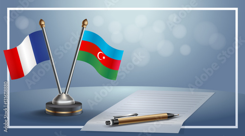 France and  Azerbaijan National flags on small table with bokeh background, cooperative relationship. Template vector Illustration