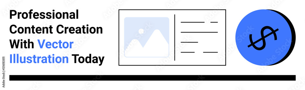 Text highlighting content creation paired with a simple layout. Includes an image placeholder, card style with text, and money icon. Ideal for marketing, branding, design services, finance, online