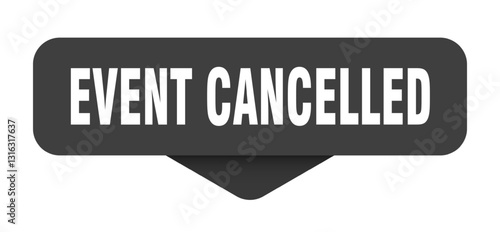 event cancelled sticker. event cancelled sign on transparent background