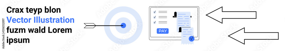 Arrow strikes blue target circle. Nearby, online payment form displays card details, a Pay button, and related navigation arrows. Ideal for goals, payments, strategy, success planning business Arrow strikes blue target circle. Nearby, online payment form displays card details, a Pay button, and related navigation arrows. Ideal for goals, payments, strategy, success planning business